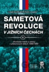 Sametová revoluce v jižních Čechách II.