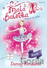 Malá baletka: Rosa a tři přání