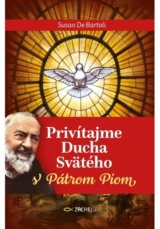 Privítajme Ducha Svätého s Pátrom Piom
