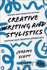 Creative Writing and Stylistics, Revised and Expanded Edition