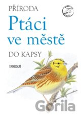 Příroda do kapsy: Ptáci ve městě