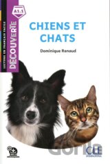 Chiens et chats - Niveau A1.1 - Lecture Découverte - Audio téléchargeable