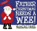 Father Christmas Needs a Wee