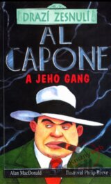 Drazí zesnulí - Al Capone a jeho gang