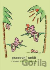 Pracovní sešit k učebnici matematika 4 II. díl