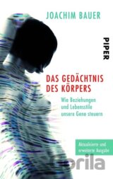 Das Gedächtnis des Körpers