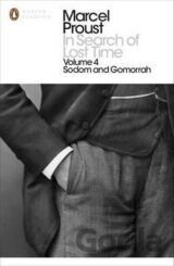 In Search of Lost Time: Vol 4 : Sodom and Gomorrah
