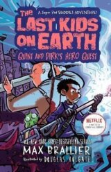 The Last Kids on Earth: Quint and Dirk´s Hero Quest