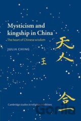 Mysticism and Kingship in China