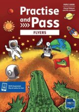Practise and Pass Flyers - Student´s Book + MP3 allango.net