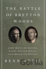 The Battle of Bretton Woods