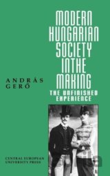 Modern Hungarian Society in the Making