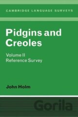 Pidgins and Creoles Volume II