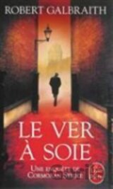 Le Ver a Soie