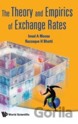 THEORY & EMPIRICS OF EXCHANGE RATES, THE