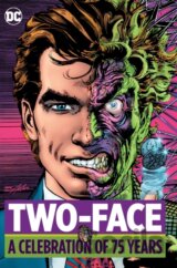Two Face A Celebration of 75 Years