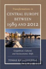 Transformations in Central Europe between 1989 and 2012