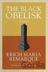 The Black Obelisk: A Novel