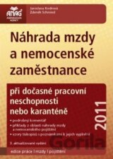 Náhrada mzdy a nemocenské zaměstnance 2011