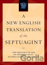 Pietersma, A: New English Translation of the Septuagint