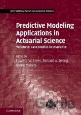 Predictive Modeling Applications in Actuarial Science