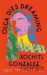 Olga Dies Dreaming