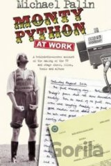 Monty Python at Work