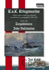 K.u.K. Kriegsmarine - kniha třetí