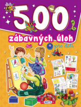 500 zábavných úloh pre deti
