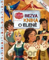 Elena z Avaloru: Bezva kniha o Eleně