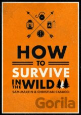 How to Survive in the Wild