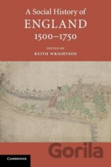 A Social History of England, 1500-1750