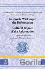 Kulturelle Wirkungen der Reformation / Cultural Impact of the Reformation