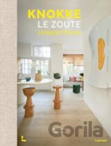 Knokke Le Zoute Interiors: Living by the Sea