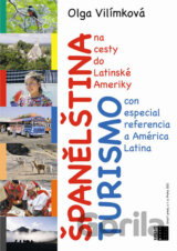 Španělština na cesty do Latinské Ameriky