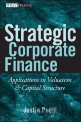 Pettit, J: Strategic Corporate Finance