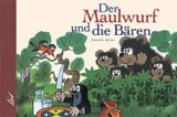 Der Maulwurf und die Bären