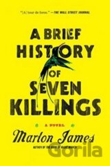 A Brief History of Seven Killings