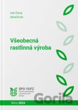 Všeobecná rastlinná výroba