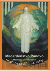 Milosrdenstvo Pánovo nech ospevujú naveky