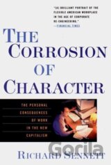 The Corrosion of Character