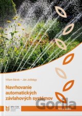 Navrhovanie automatických závlahových systémov
