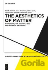 The Aesthetics of Matter