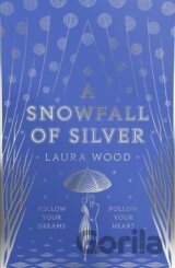 A Snowfall of Silver