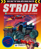 Extrémní stroje + modely k sestavení