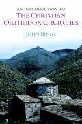 An Introduction to the Christian Orthodox Churches