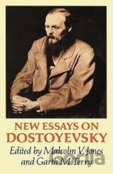 New Essays on Dostoyevsky