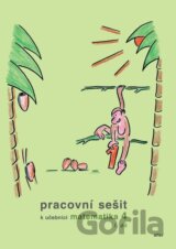 Pracovní sešit k učebnici matematika 4 I. díl