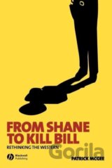 From Shane to Kill Bill