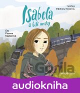 Isabela a bílé mraky (audiokniha pro děti)